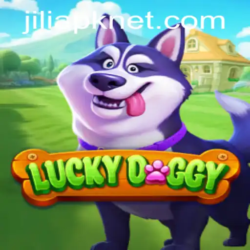 Exploring the World of LuckyDoggy: A Comprehensive Guide to Jili APK